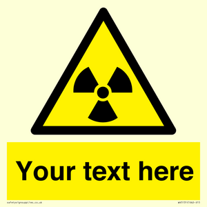 Custom Radioactive Material Sign